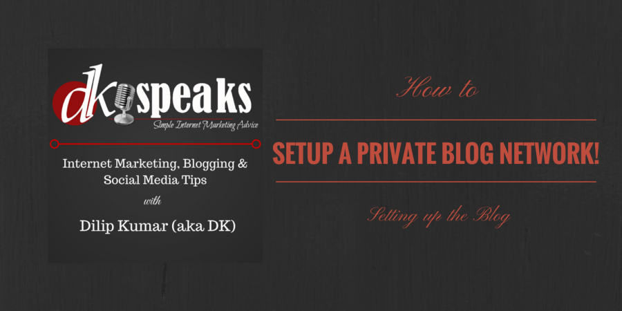 how to create a Private Blog Network