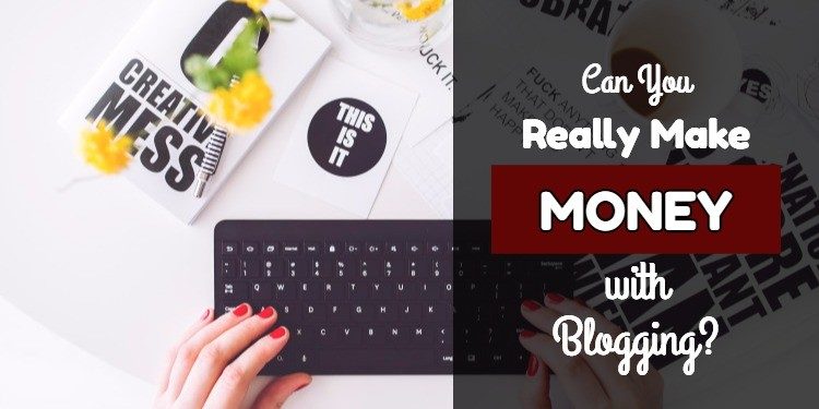 Making Money with Blogging