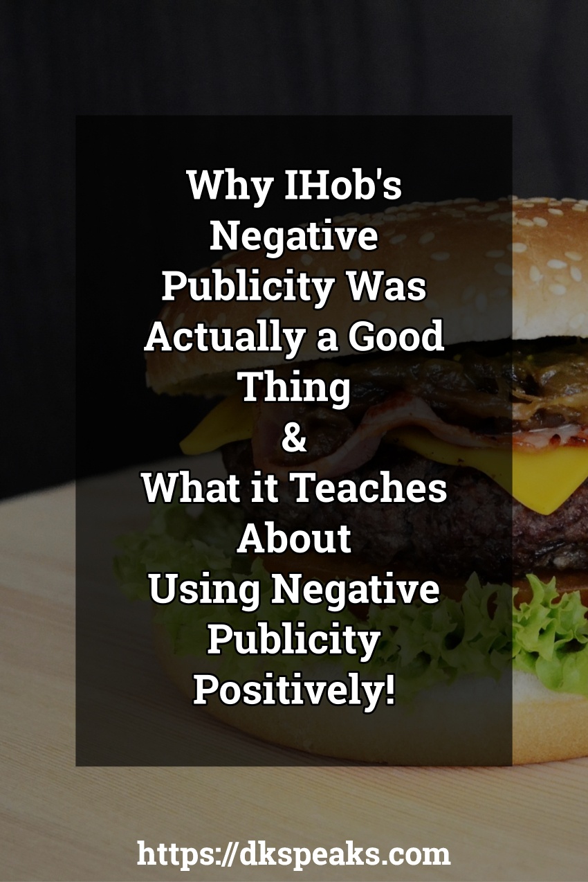 IHOBs Negative Publicity