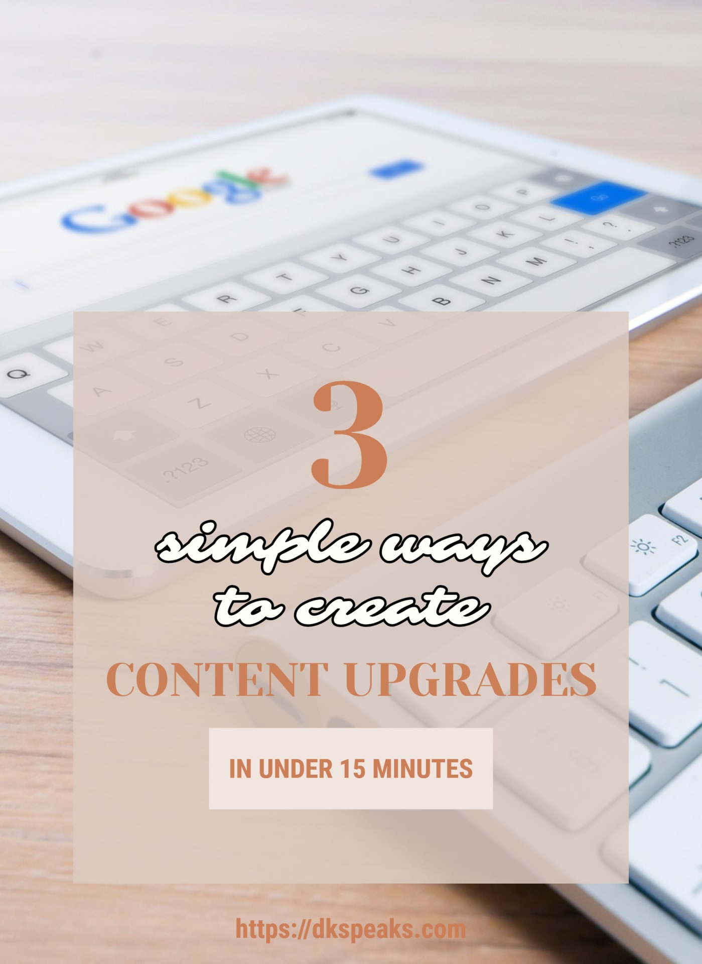ways to create content upgrades
