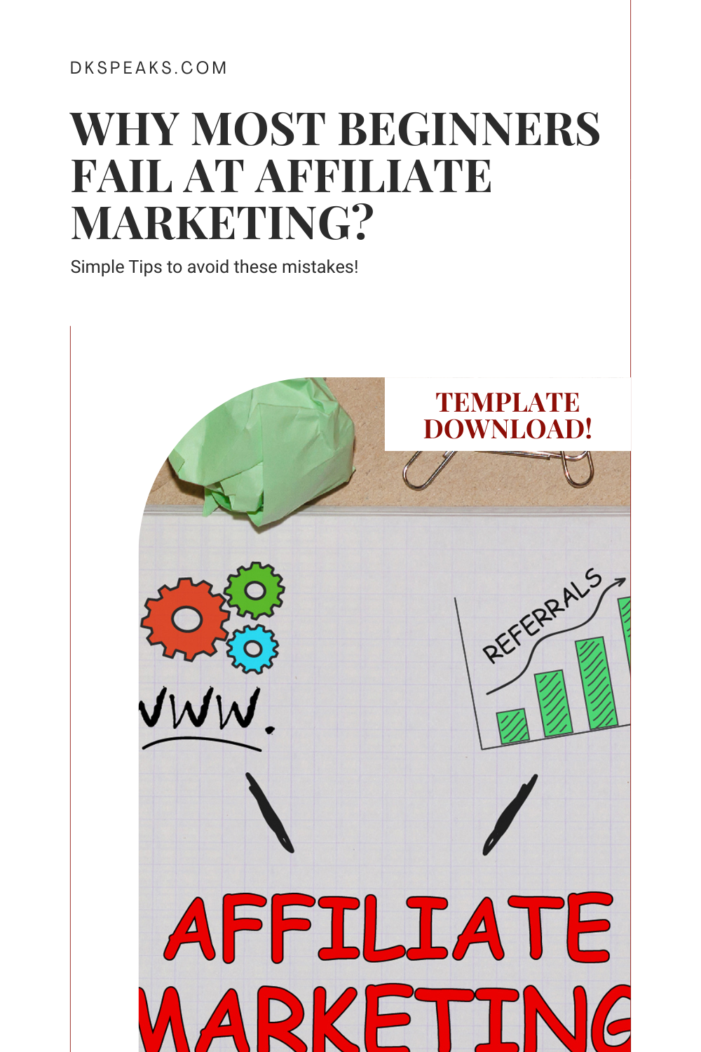 why affiliate marketers fail