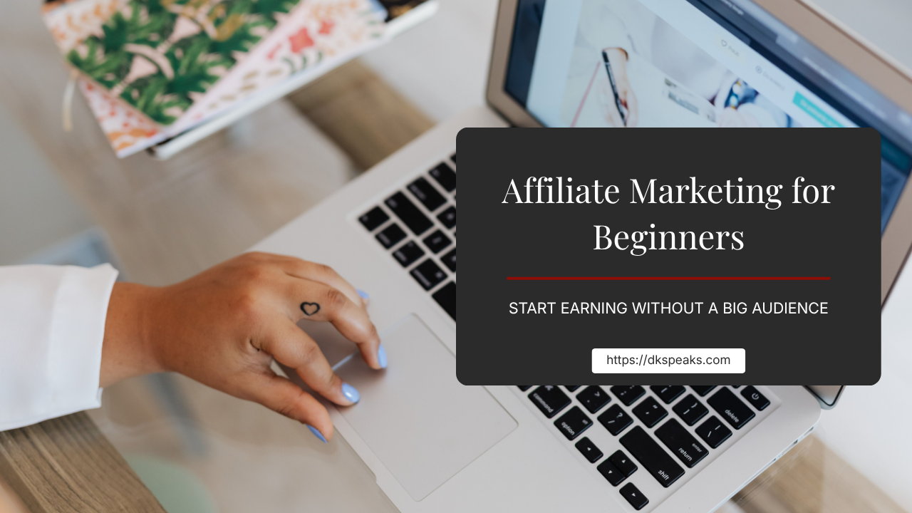 Affiliate Marketing for Beginners